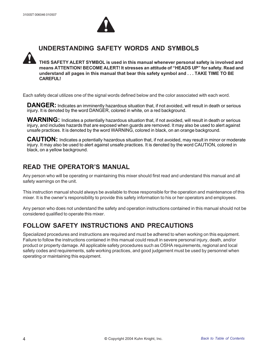 Safety, Understanding safety words and symbols, Read the operator’s manual | Follow safety instructions and precautions, Danger, Warning, Caution | Kuhn Rikon 3100 User Manual | Page 4 / 36