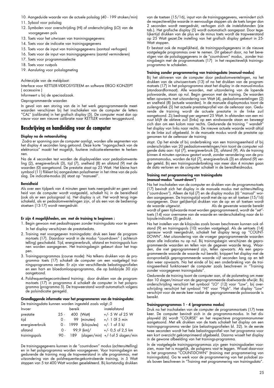Beschrijving en handleiding voor de computer | Kettler Ergometer CX 1 User Manual | Page 25 / 34