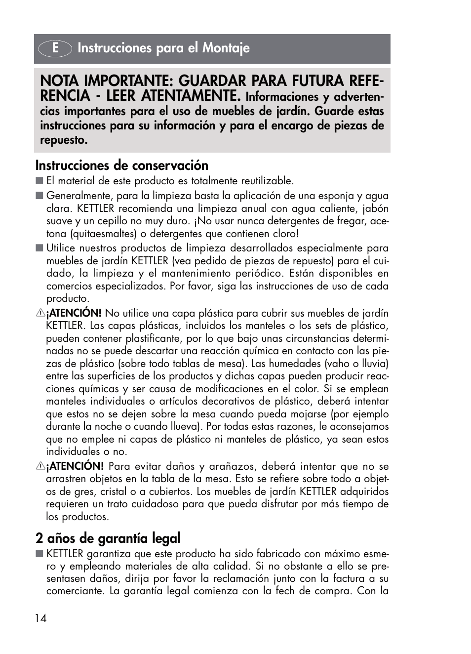 Instrucciones de conservación, 2 años de garantía legal, Einstrucciones para el montaje | Kettler 01072-000 User Manual | Page 14 / 28