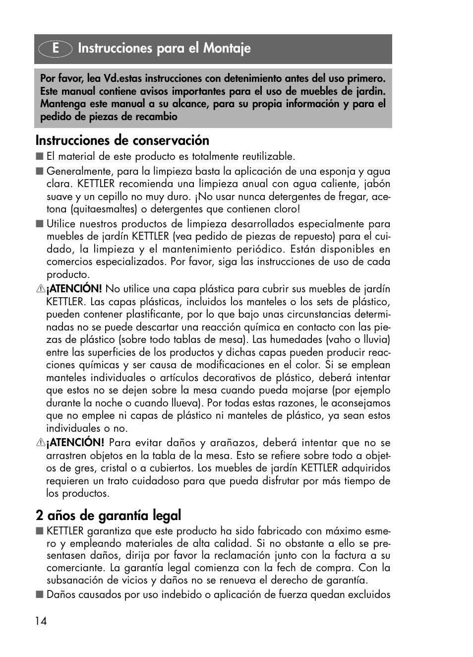 Instrucciones de conservación, 2 años de garantía legal, Einstrucciones para el montaje | Kettler 01438-200 User Manual | Page 14 / 28