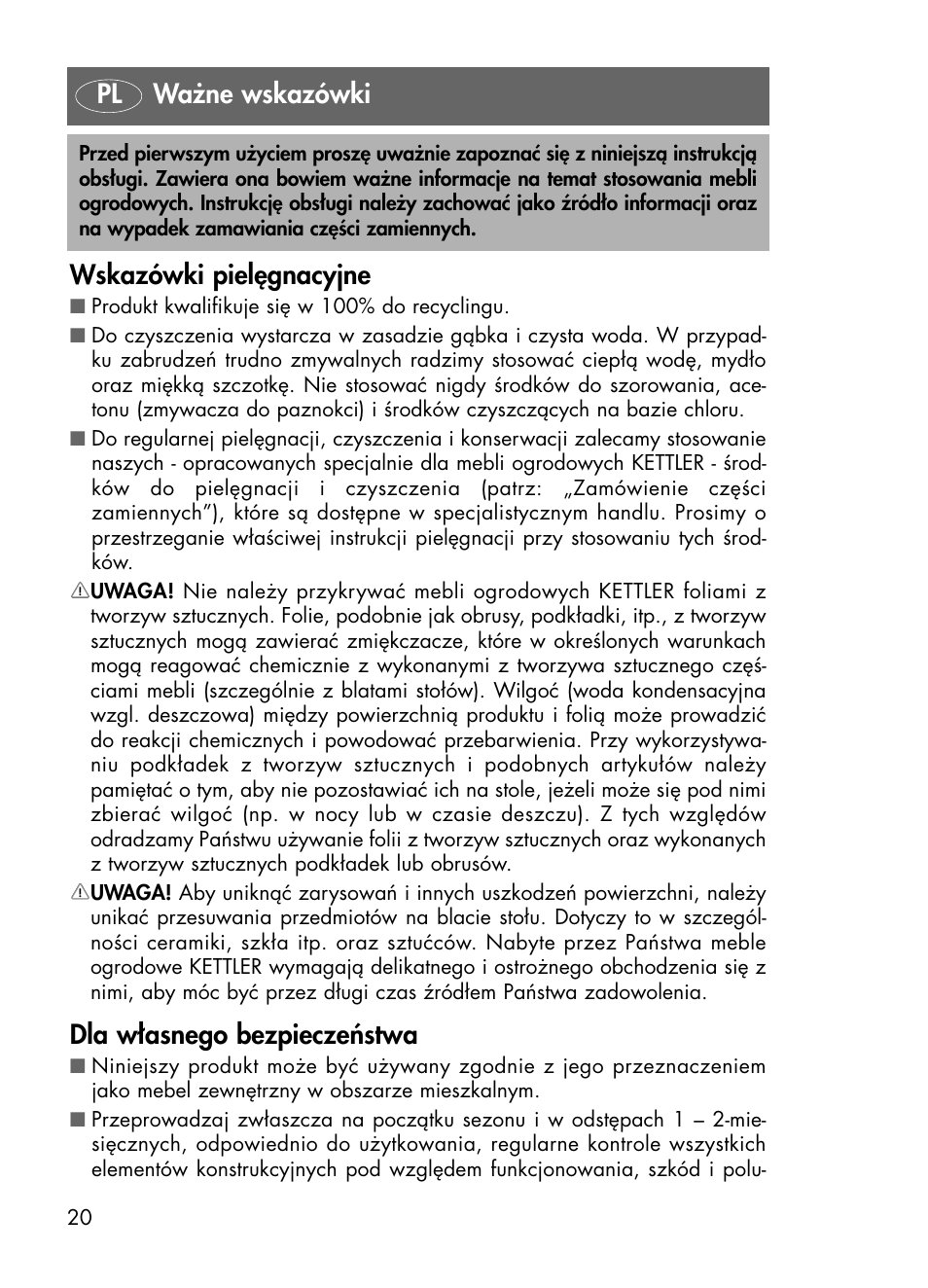 Wskazówki pielęgnacyjne, Dla własnego bezpieczeństwa, Pl ważne wskazówki | Kettler 01438-200 User Manual | Page 20 / 28