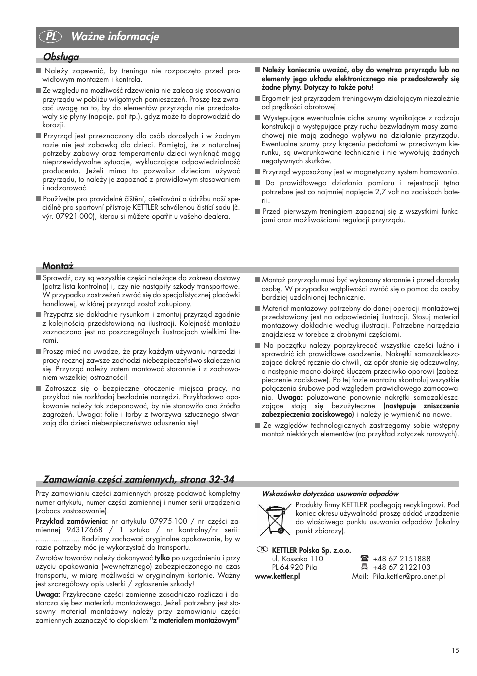 Pl ważne informacje, Obsługa, Montaż | Zamawianie części zamiennych, strona 32-34 | Kettler 07975-100 User Manual | Page 15 / 36