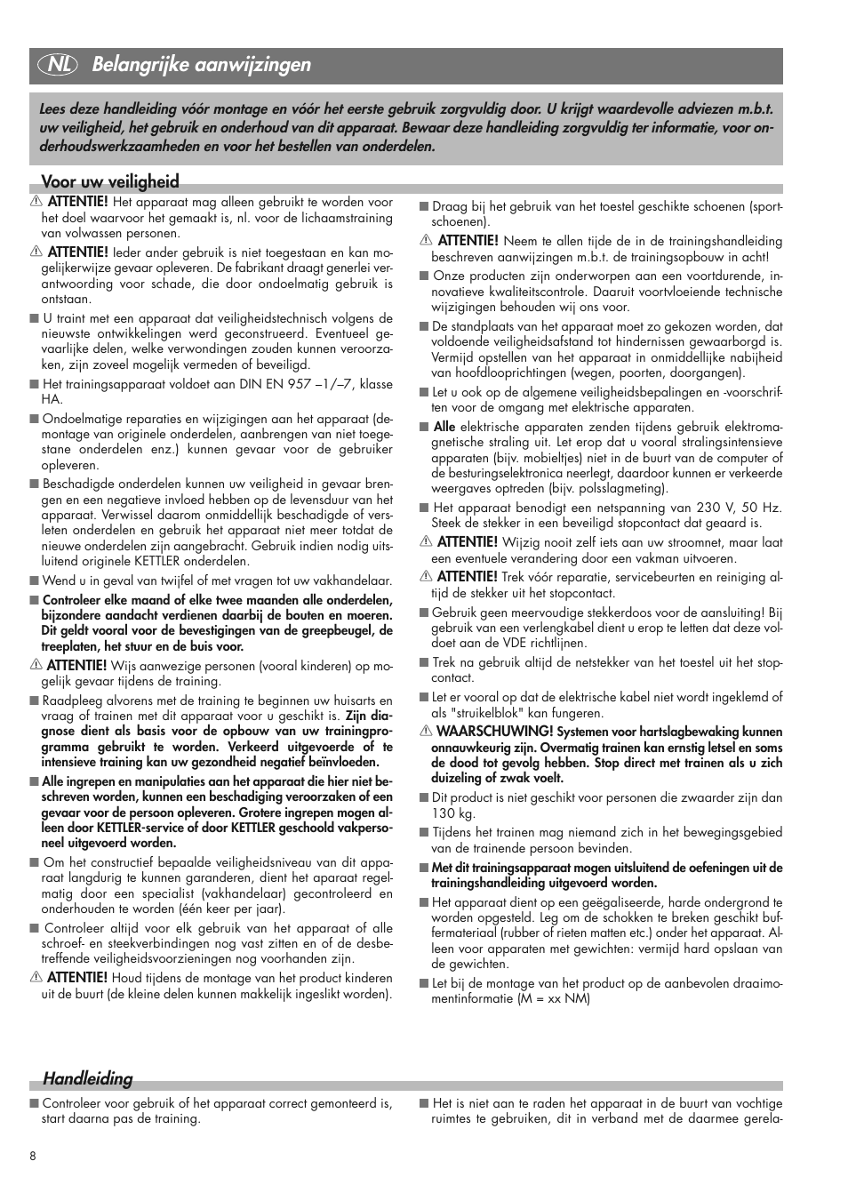 Nl belangrijke aanwijzingen, Voor uw veiligheid, Handleiding | Kettler 07975-100 User Manual | Page 8 / 36