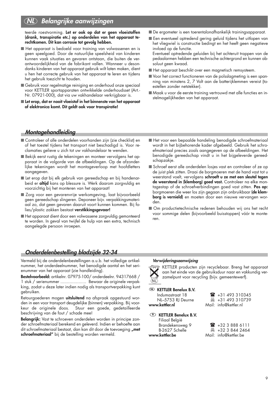 Nl belangrijke aanwijzingen, Onderdelenbestelling bladzijde 32-34, Montagehandleiding | Kettler 07975-100 User Manual | Page 9 / 36