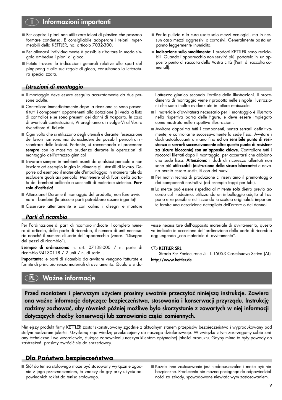 Informazioni importanti, Ważne informacje, Pl parti di ricambio | Dla państwa bezpieczeństwa, Istruzioni di montaggio | Kettler 07138-000 User Manual | Page 9 / 24