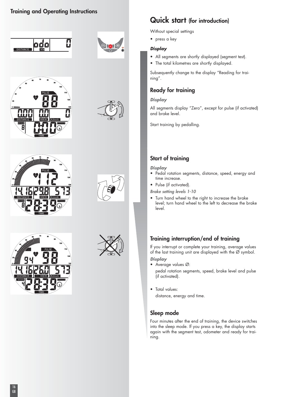 Quick start, Training and operating instructions, For introduction) | Ready for training, Start of training, Training interruption/end of training, Sleep mode | Kettler SM 33XX-68 User Manual | Page 6 / 11