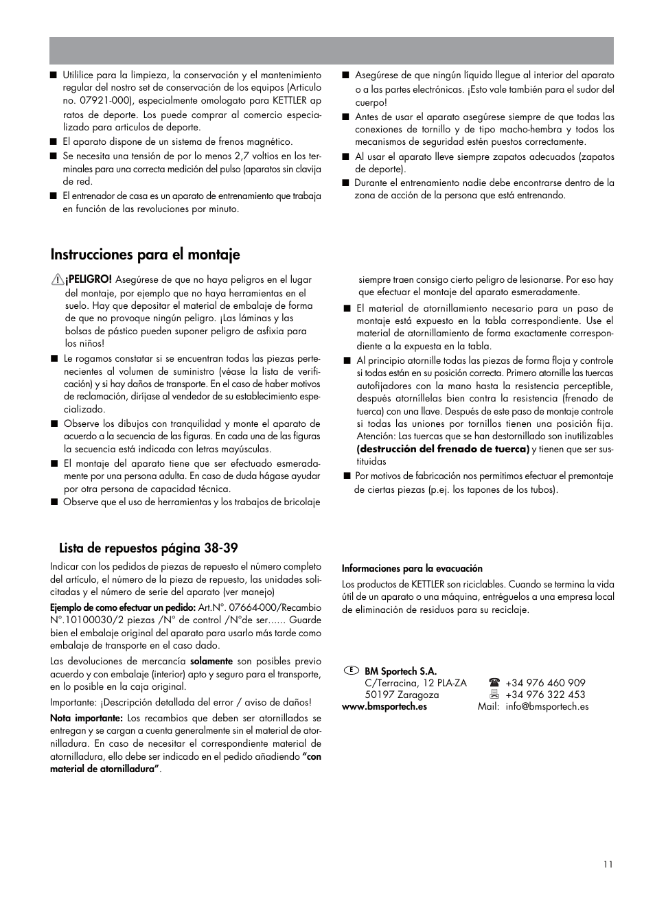 Instrucciones para el montaje, Lista de repuestos página 38-39 | Kettler 07664-000 User Manual | Page 11 / 40