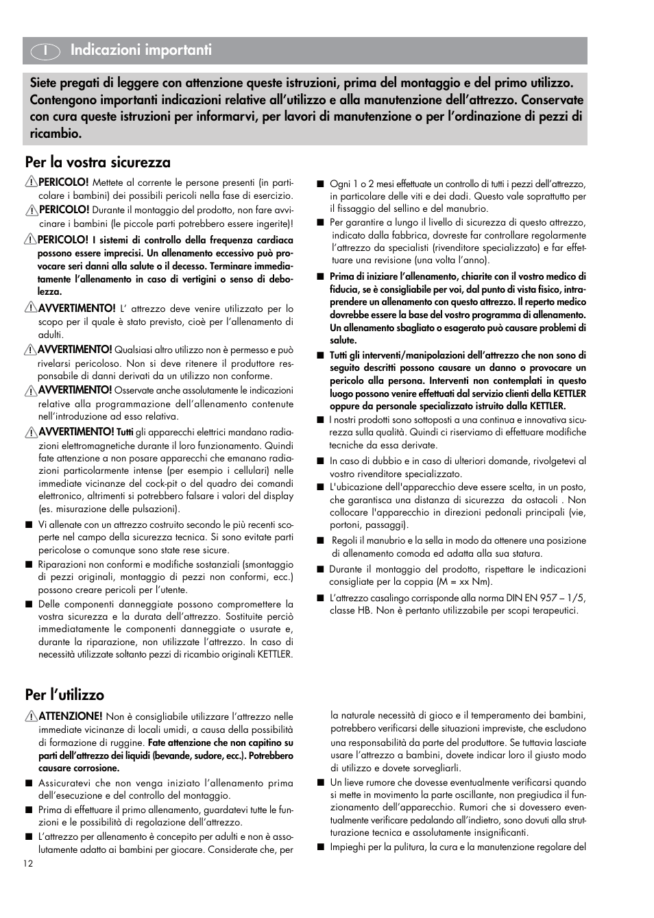 Indicazioni importanti, Per la vostra sicurezza, Per l’utilizzo | Kettler 07664-000 User Manual | Page 12 / 40