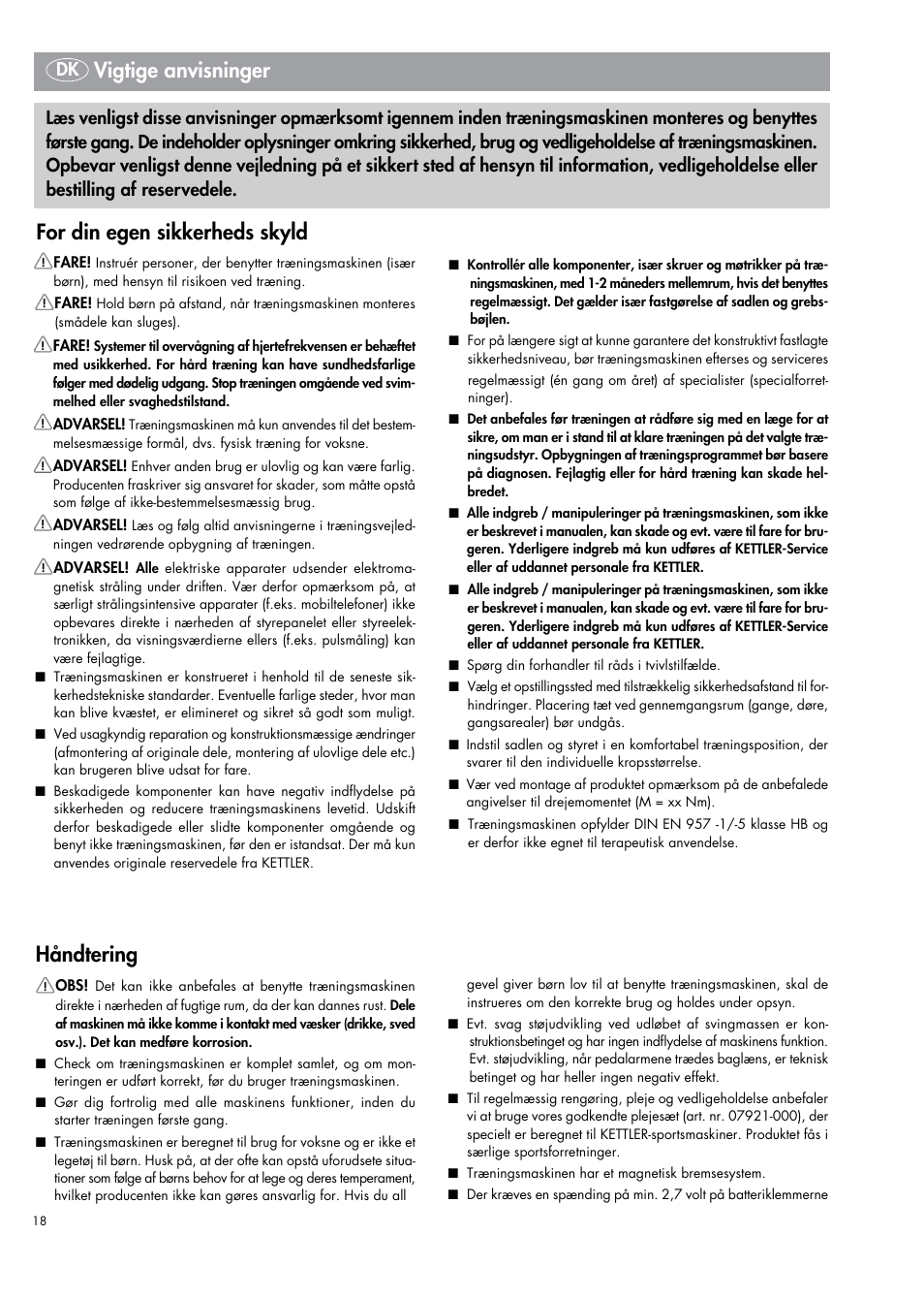 Vigtige anvisninger håndtering, For din egen sikkerheds skyld | Kettler 07664-000 User Manual | Page 18 / 40