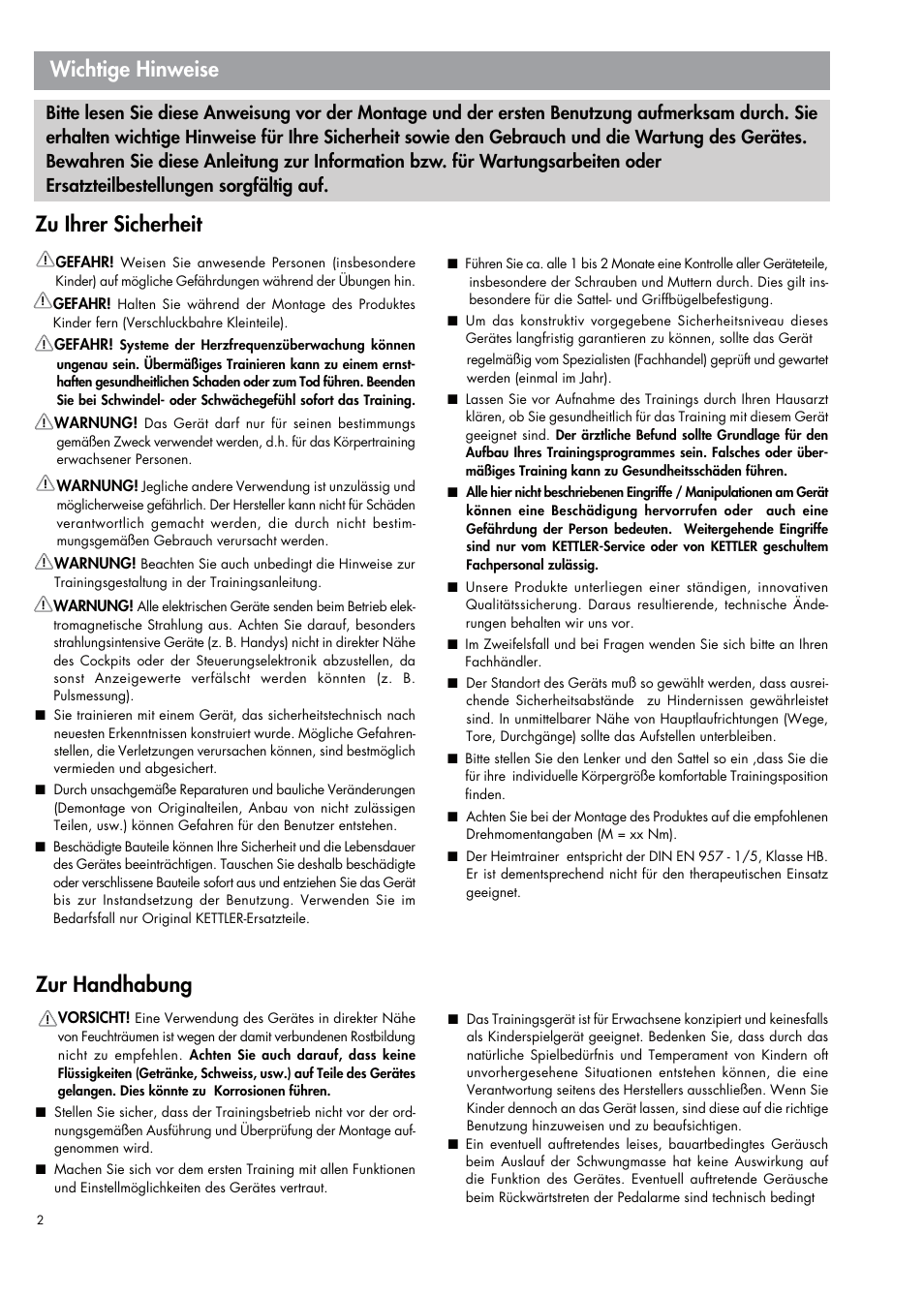 Wichtige hinweise zur handhabung, Zu ihrer sicherheit | Kettler 07664-000 User Manual | Page 2 / 40