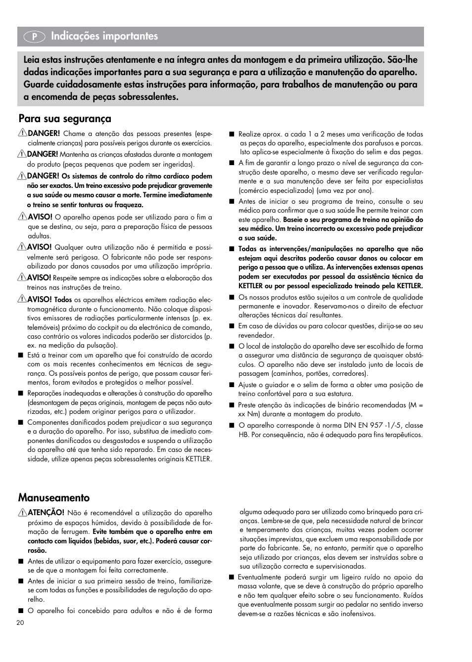 Manuseamento, Para sua segurança, Indicações importantes | Kettler 07664-000 User Manual | Page 20 / 40