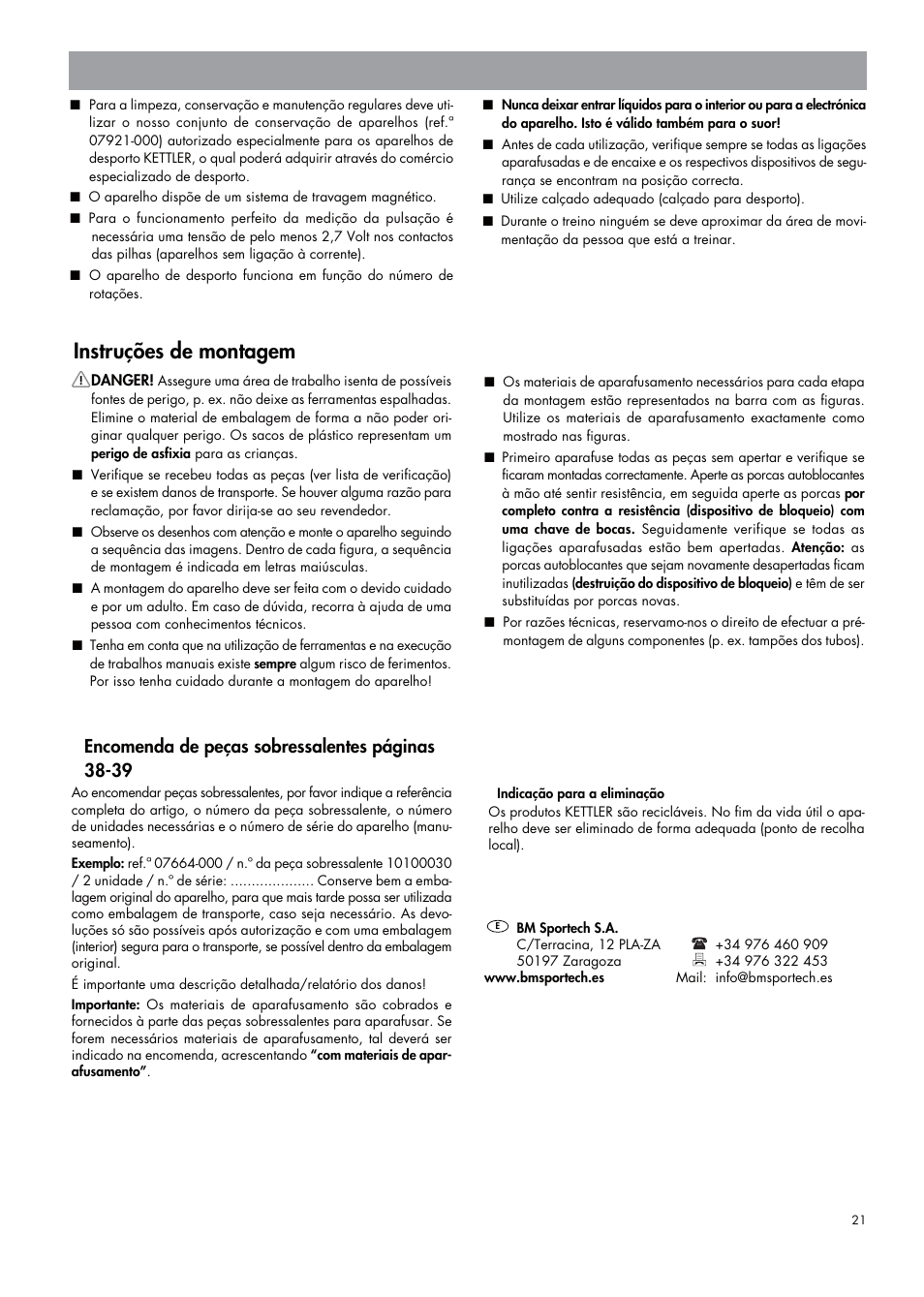 Instruções de montagem, Encomenda de peças sobressalentes páginas 38-39 | Kettler 07664-000 User Manual | Page 21 / 40
