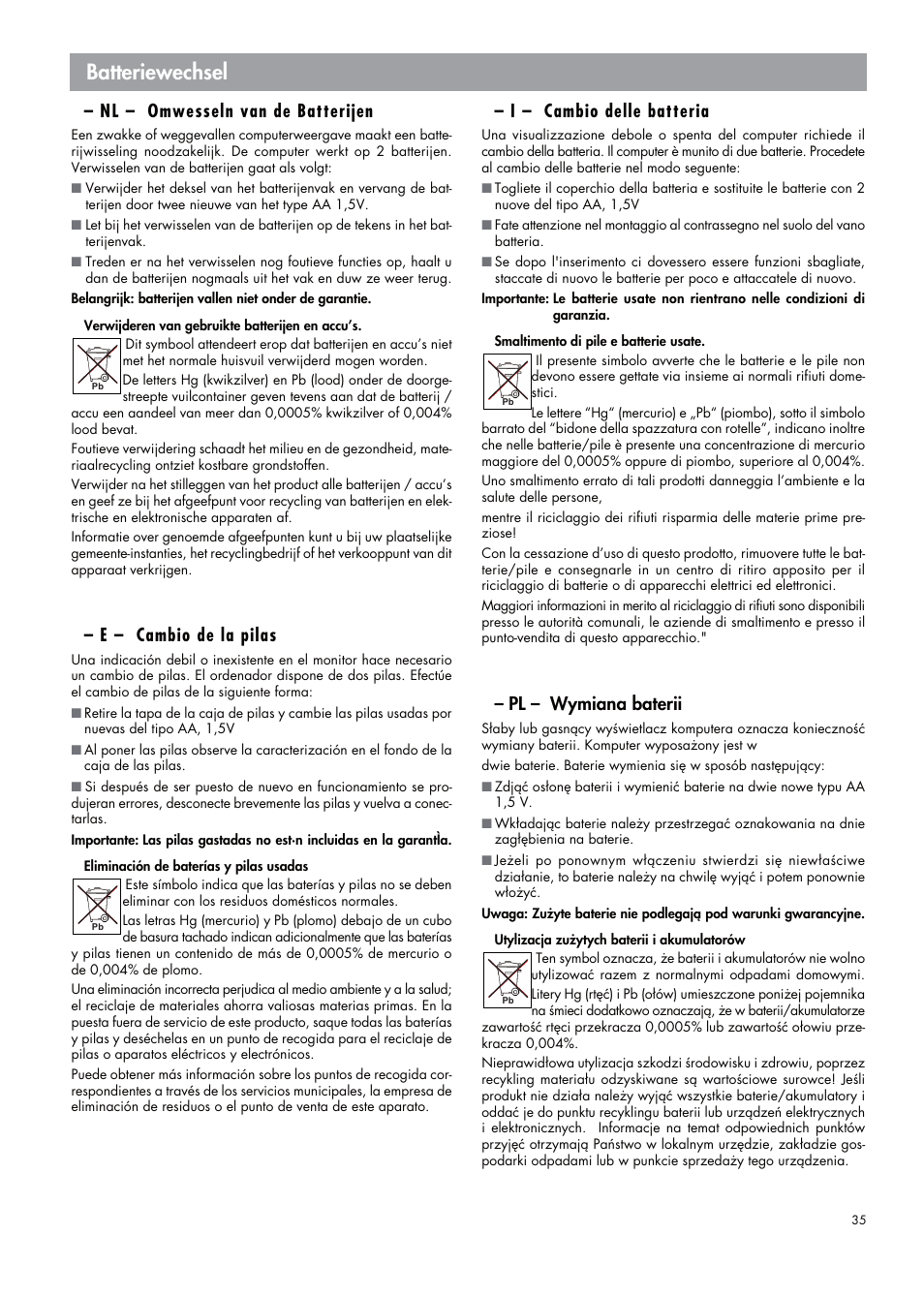 Batteriewechsel, Nl – omwesseln van de batterijen, E – cambio de la pilas | I – cambio delle batteria, Pl – wymiana baterii | Kettler 07664-000 User Manual | Page 35 / 40