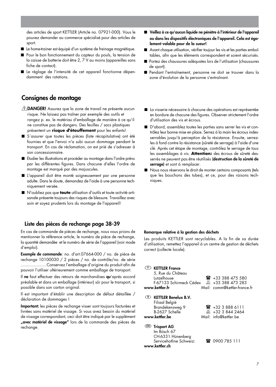 Consignes de montage, Liste des pièces de rechange page 38-39 | Kettler 07664-000 User Manual | Page 7 / 40