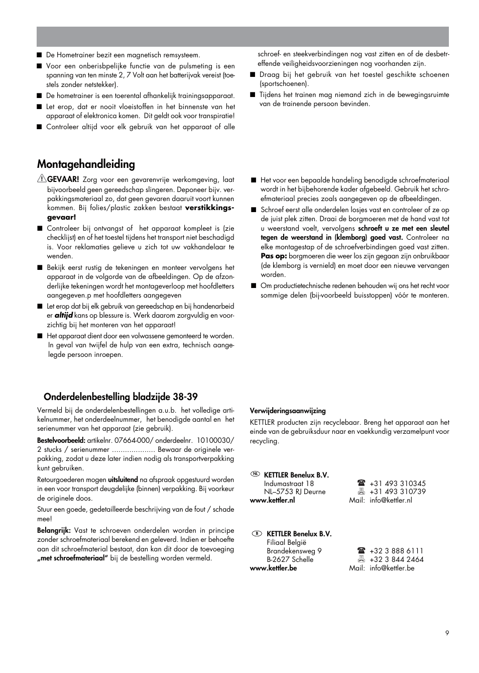Montagehandleiding, Onderdelenbestelling bladzijde 38-39 | Kettler 07664-000 User Manual | Page 9 / 40