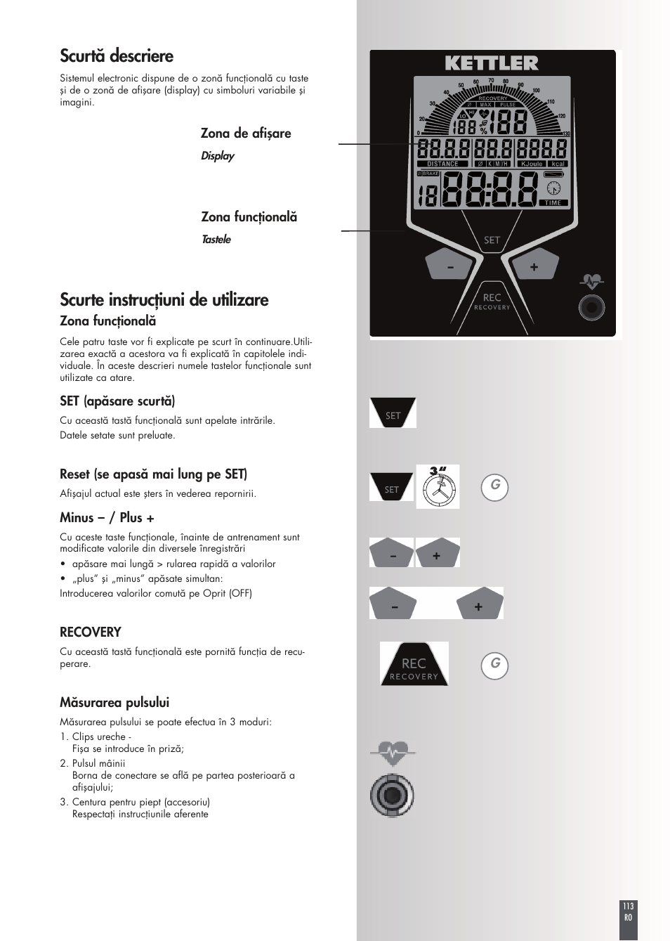 Scurtă descriere, Scurte instrucţiuni de utilizare | Kettler FB600 User Manual | Page 113 / 144