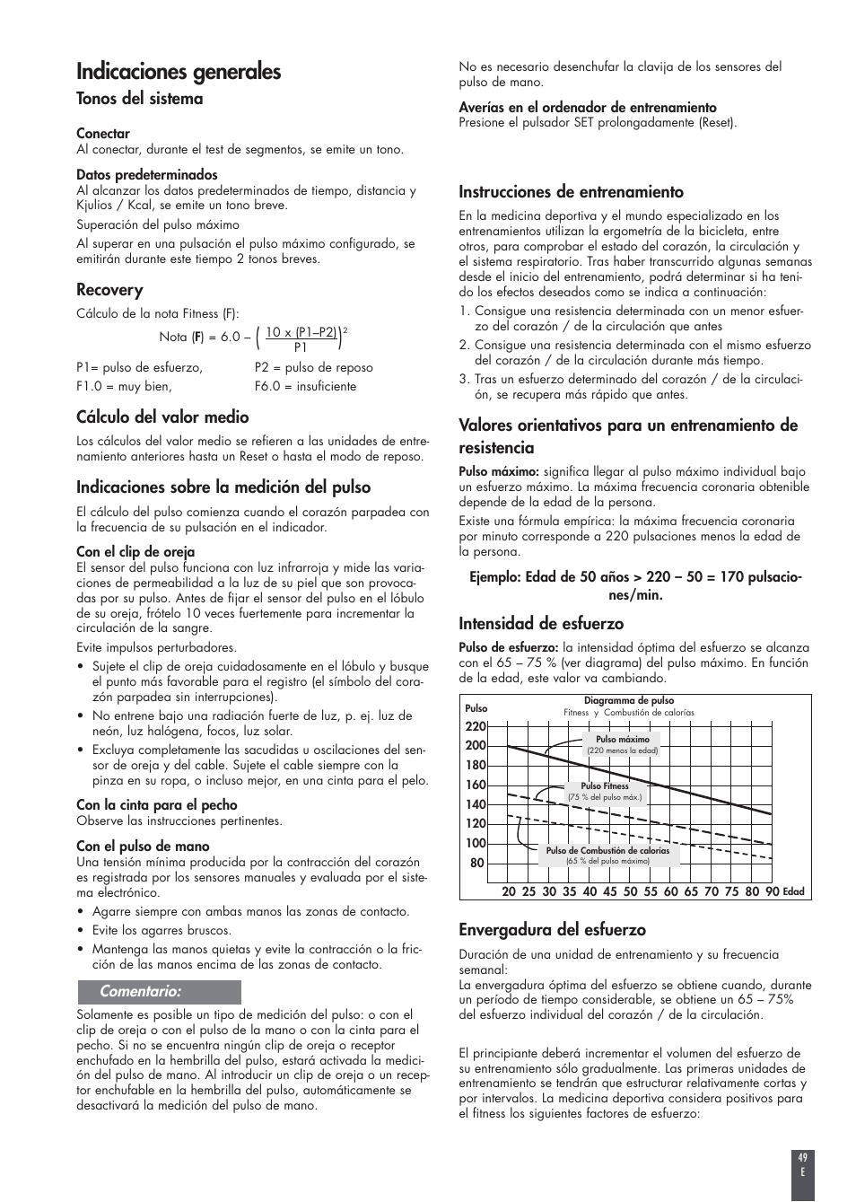 Indicaciones generales, Tonos del sistema, Recovery | Cálculo del valor medio, Indicaciones sobre la medición del pulso, Instrucciones de entrenamiento, Intensidad de esfuerzo, Envergadura del esfuerzo | Kettler FB600 User Manual | Page 49 / 144