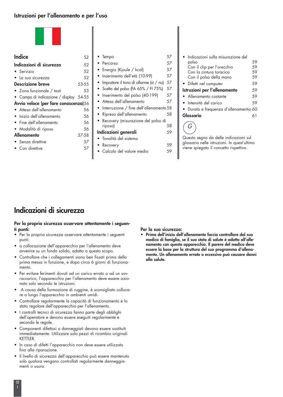 Indicazioni di sicurezza, Istruzioni per l’allenamento e per l’uso, Indice | Kettler FB600 User Manual | Page 52 / 144