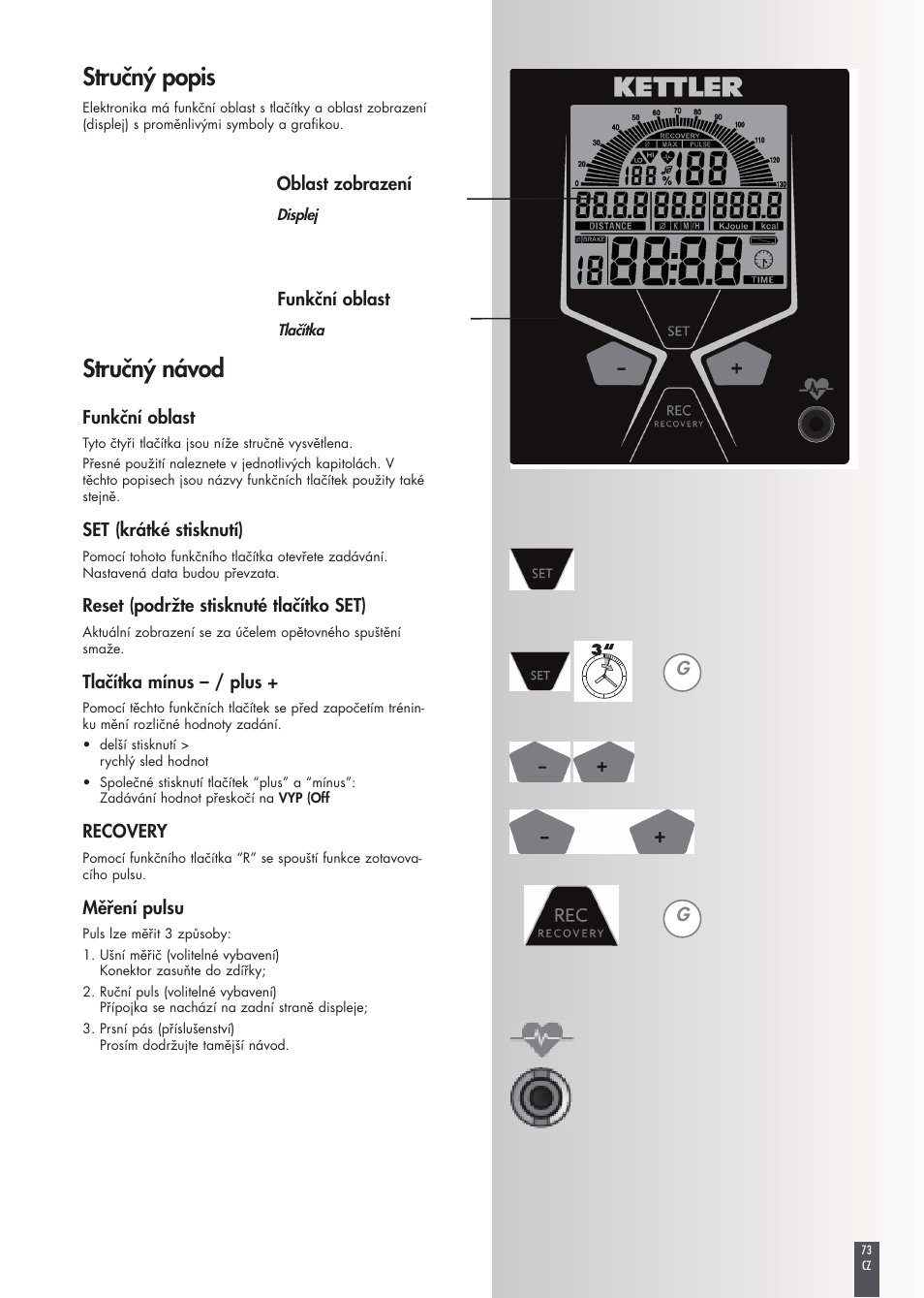 Stručný popis, Stručný návod | Kettler FB600 User Manual | Page 73 / 144