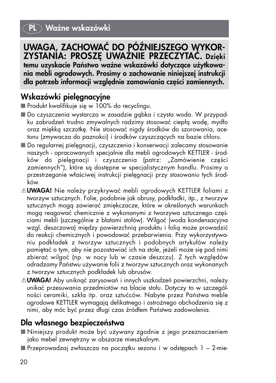 Wskazówki pielęgnacyjne, Dla własnego bezpieczeństwa, Pl ważne wskazówki | Kettler 01672-700 User Manual | Page 20 / 32