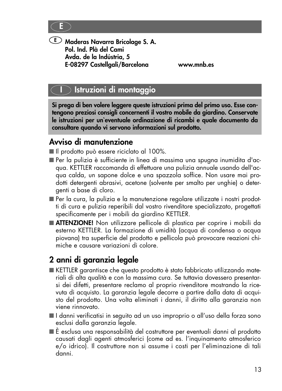 Avviso di manutenzione, 2 anni di garanzia legale, Iistruzioni di montaggio | Kettler 01491-000 User Manual | Page 13 / 24