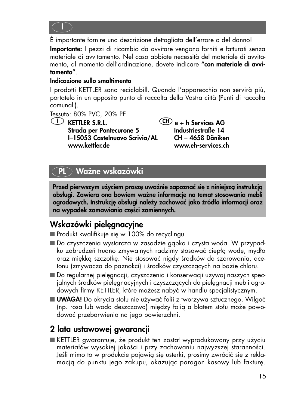 Wskazówki pielęgnacyjne, 2 lata ustawowej gwarancji, Pl ważne wskazówki | Kettler 01491-000 User Manual | Page 15 / 24