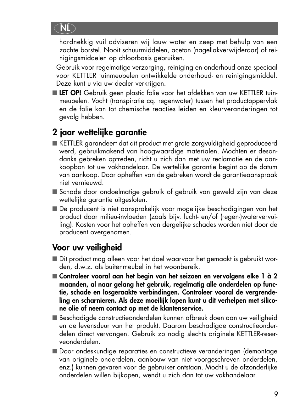 2 jaar wettelijke garantie, Voor uw veiligheid | Kettler 01491-000 User Manual | Page 9 / 24