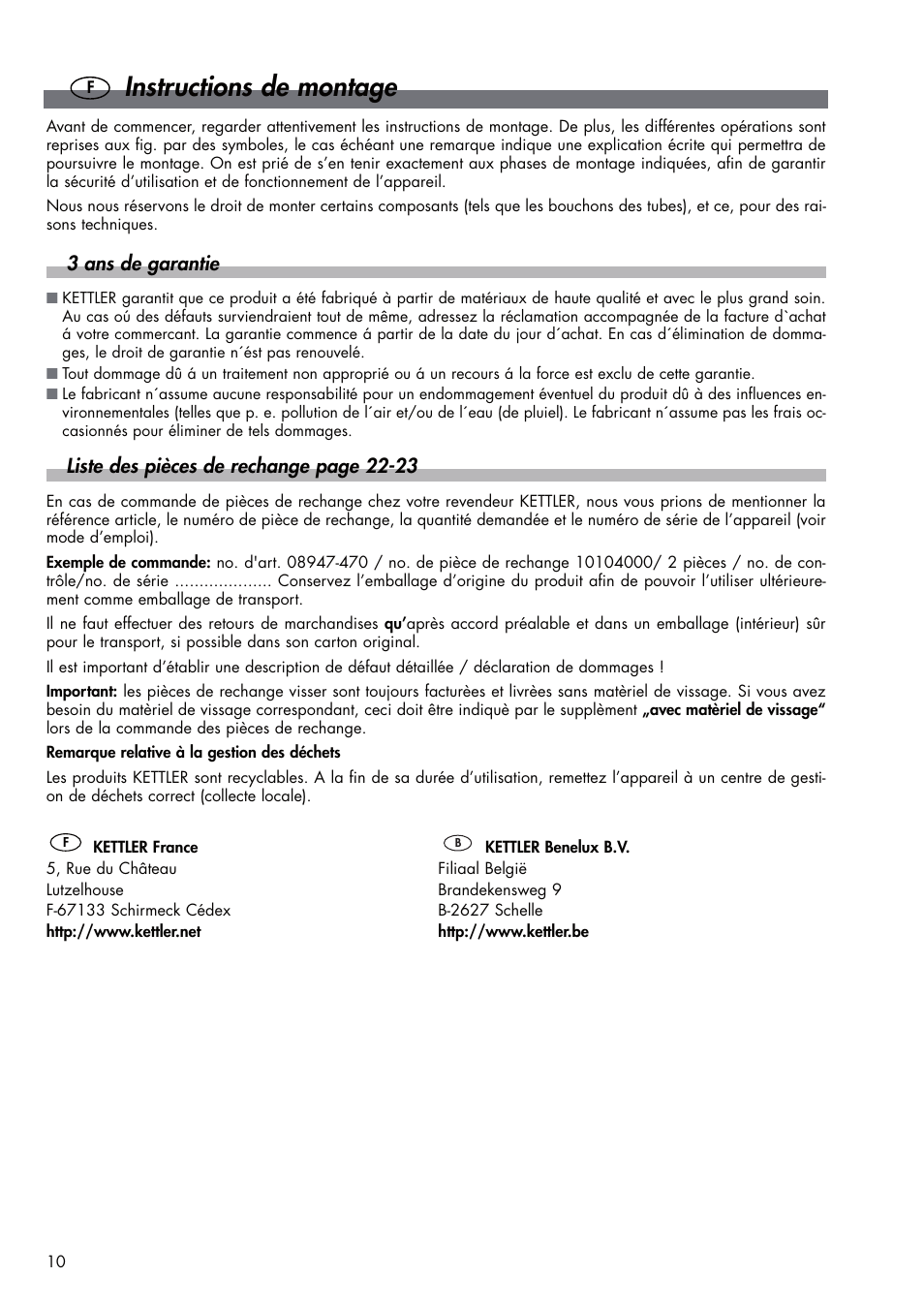 Instructions de montage, 3 ans de garantie, Liste des pièces de rechange page 22-23 | Kettler DVP721VR/00 User Manual | Page 10 / 28