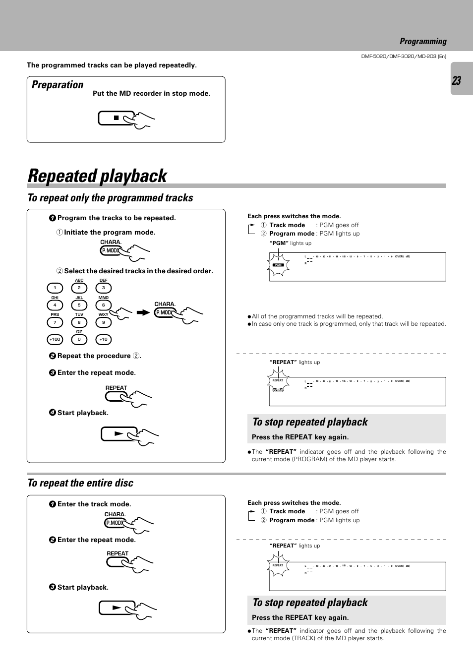 Repeated playback, Preparation to repeat only the programmed tracks, Programming | Enter the track mode, Enter the repeat mode, Repeat the procedure 2, Start playback, Press the repeat key again | Kenwood DMF-5020 User Manual | Page 23 / 56