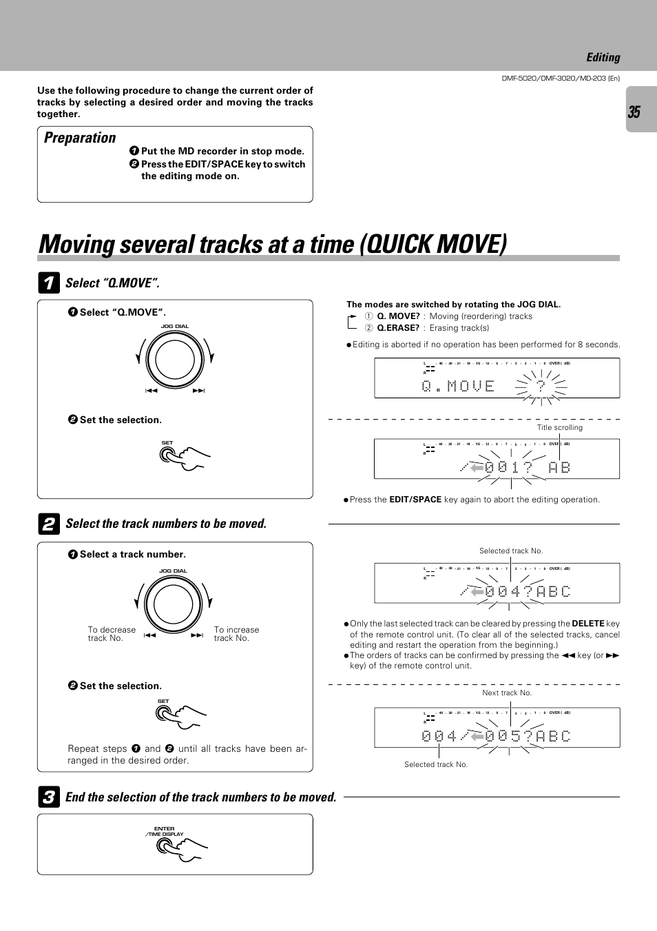 Moving several tracks at a time (quick move), Preparation, Select “q.move | Select the track numbers to be moved, End the selection of the track numbers to be moved, Q . m o v e, 0 0 1 ? a b, 0 0 4 ? b c a, Editing, Set the selection | Kenwood DMF-5020 User Manual | Page 35 / 56