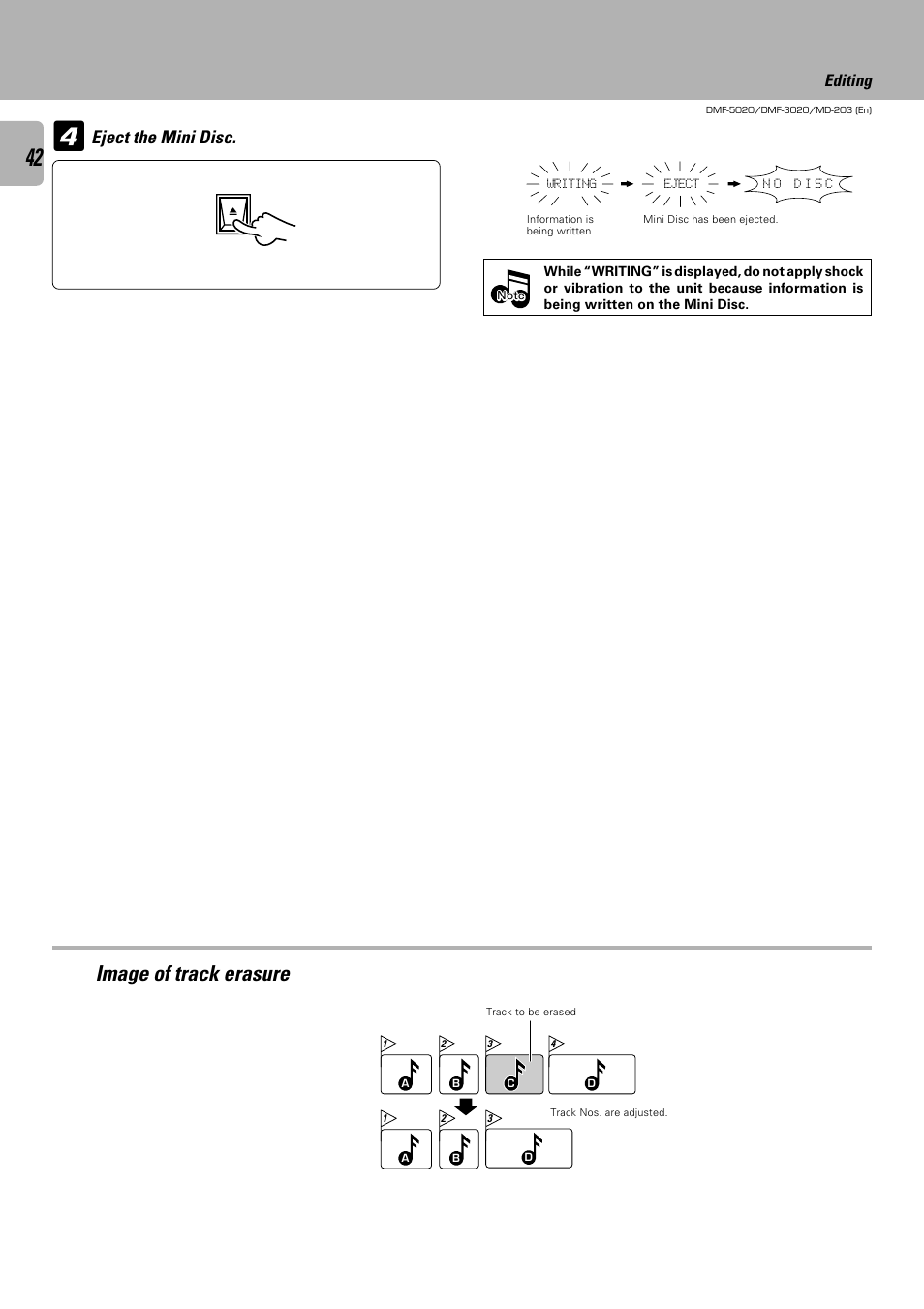 Image of track erasure, Eject the mini disc, Editing | Kenwood DMF-5020 User Manual | Page 42 / 56