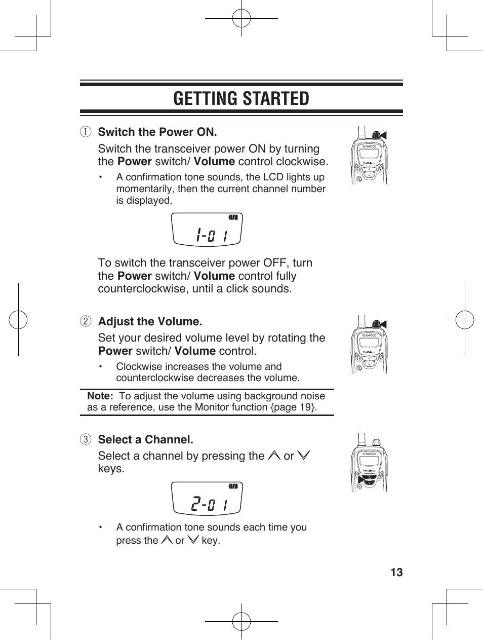 Getting started | Kenwood ProTalkXLS TK-3230 User Manual | Page 22 / 66