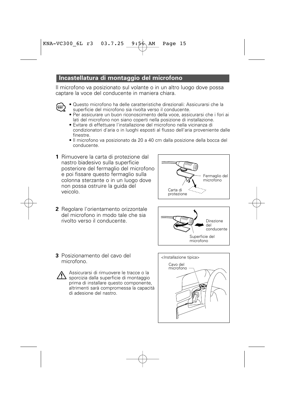 Incastellatura di montaggio del microfono | Kenwood KNA-VC300 User Manual | Page 13 / 16