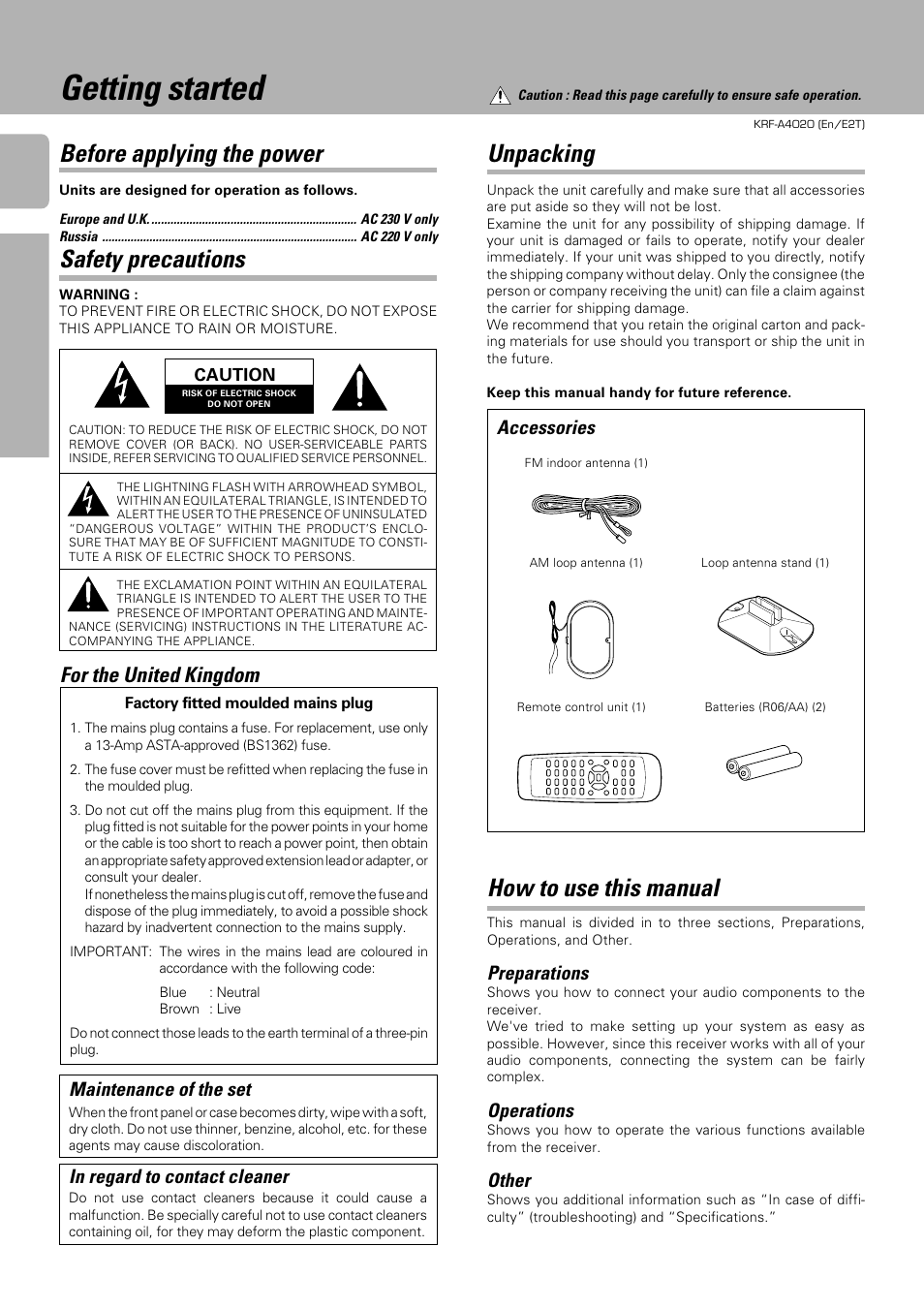 Getting started, Before applying the power safety precautions, Unpacking | How to use this manual, For the united kingdom, Accessories, Preparations, Operations, Other, Maintenance of the set | Kenwood KRF-A4020 User Manual | Page 2 / 20