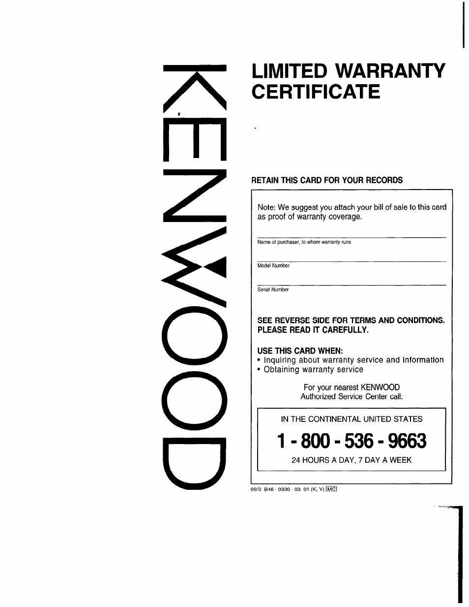 Retain this card for your records, Use this card when, Limited warranty certificate | Kenwood KRF-V5560D User Manual | Page 39 / 40