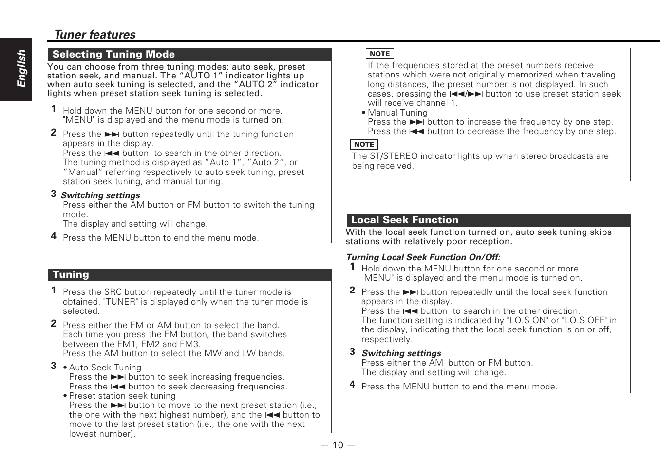 Selecting tuning mode, Tuning, Local seek function | Tuner features | Kenwood CD-RECEIVER KDC-6070R User Manual | Page 10 / 40