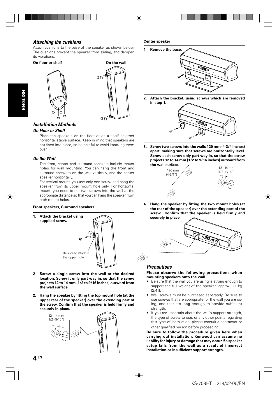 Installation methods, Attaching the cushions, Precautions | Kenwood KS-708HT User Manual | Page 4 / 28