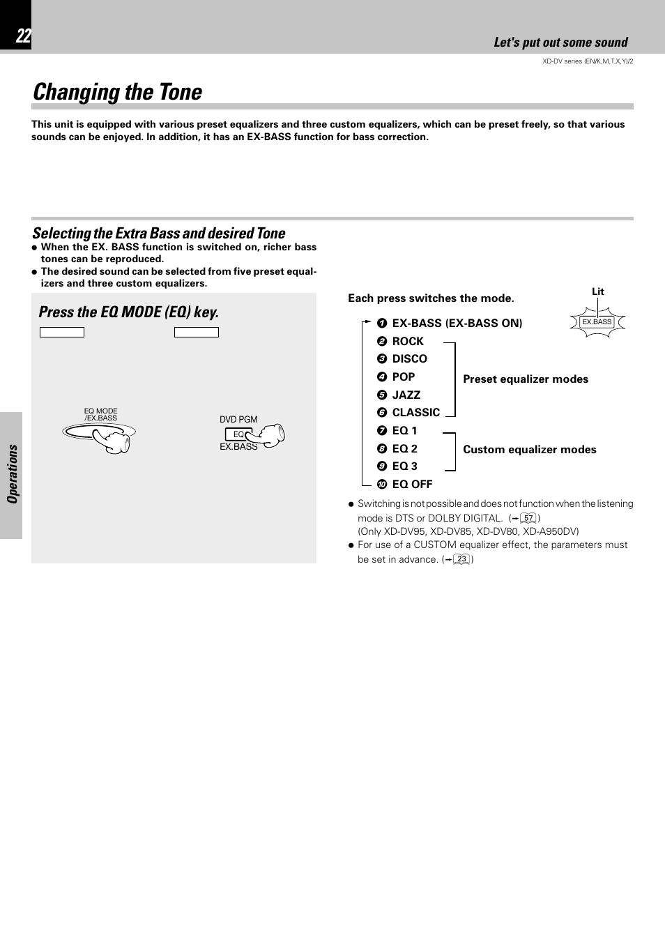 Changing the tone, Selecting the extra bass and desired tone, Press the eq mode (eq) key | Operations, Let's put out some sound | Kenwood XD-DV75 User Manual | Page 22 / 73