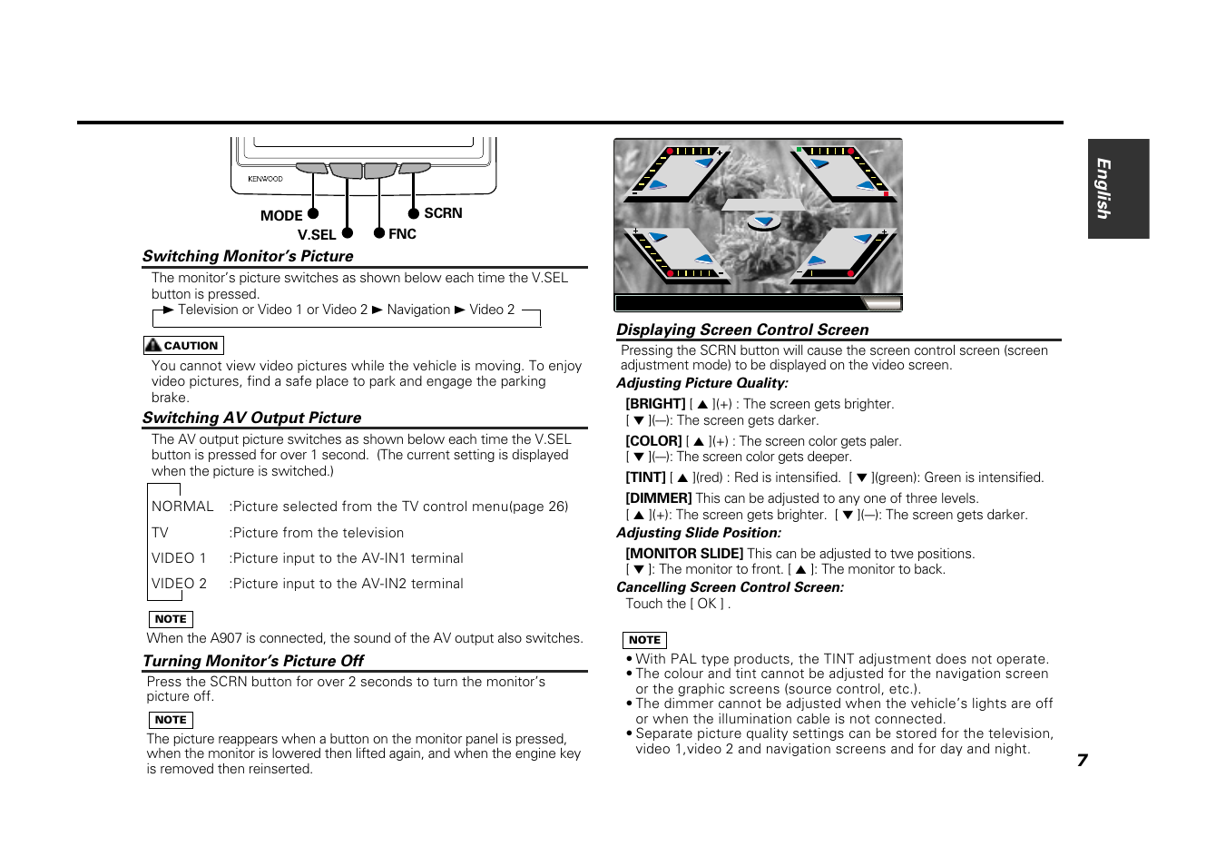 Switching monitor’s picture, Switching av output picture, Turning monitor’s picture off | Displaying screen control screen, English 7 | Kenwood VZ907 User Manual | Page 7 / 44