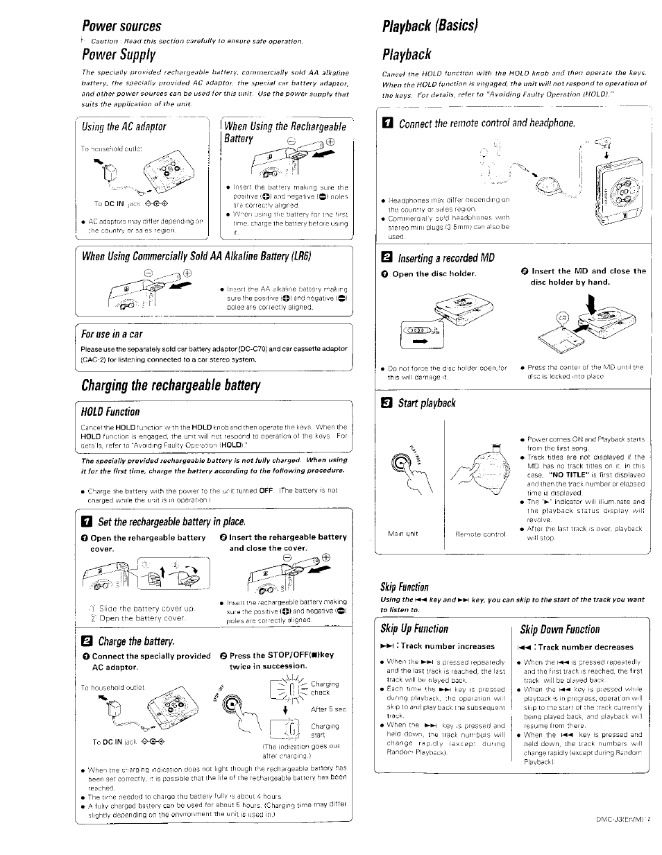 Power sources, Power supply, For use in a car | Charging the rechargeable battery, Hold function, D sef the rechargeable battery in place, O charge the battery, Twice in succession, Playback (basics) playback, Ш inserting a recorded md | Kenwood Portable Mini Disk Player DMC-J3 User Manual | Page 4 / 7