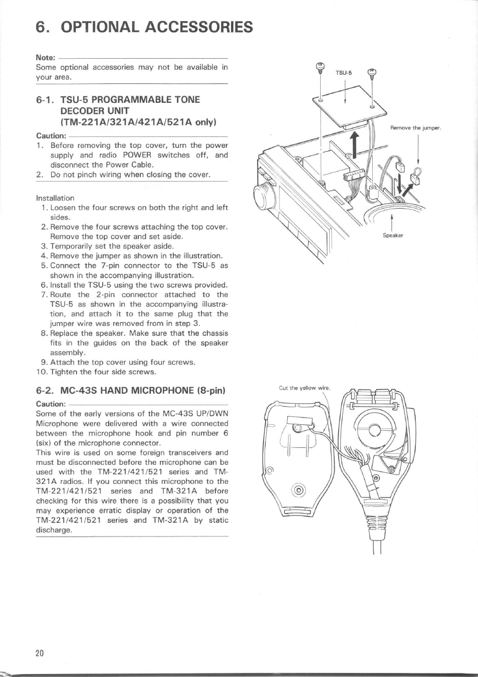 Optional accessories, 1. tsu-5 programmable tone decoder unit, Tm-221a/321a/421a/521a only) | 2. mc-43s hand microphone (8-pin), 2. mc-43s hand microphone | Kenwood TM-521E User Manual | Page 20 / 29
