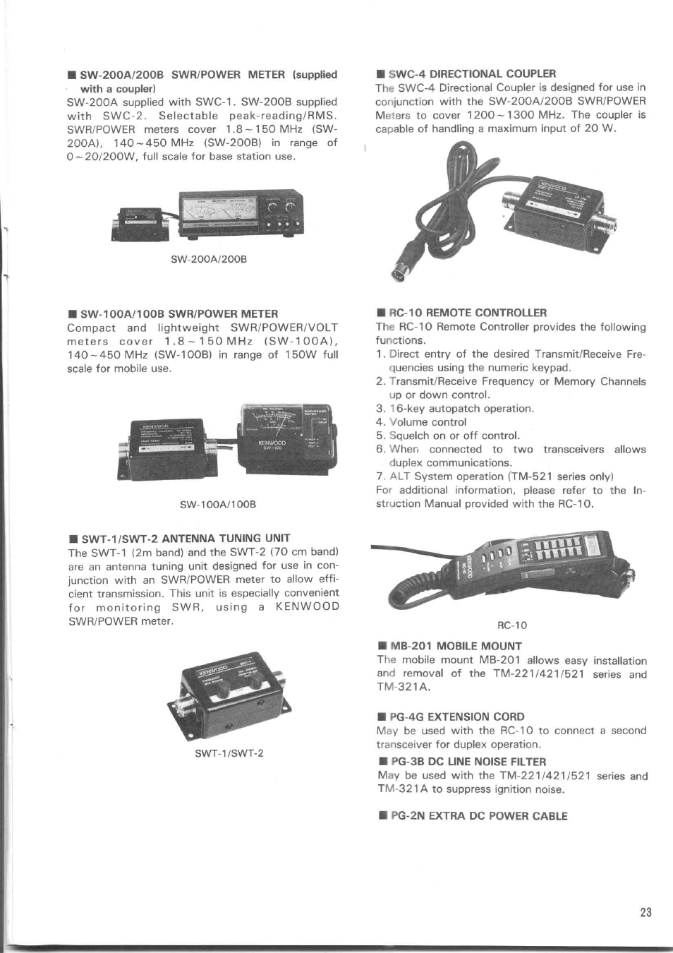 Swc-4 directional coupler, Sw-100a/100b swr/power meter, Rc-10 remote controller | Swt-1/swt-2 antenna tuning unit, Mb-201 mobile mount, Pg-4g extension cord, Pg-3b dc line noise filter, Pg-2n extra dc power cable | Kenwood TM-521E User Manual | Page 23 / 29