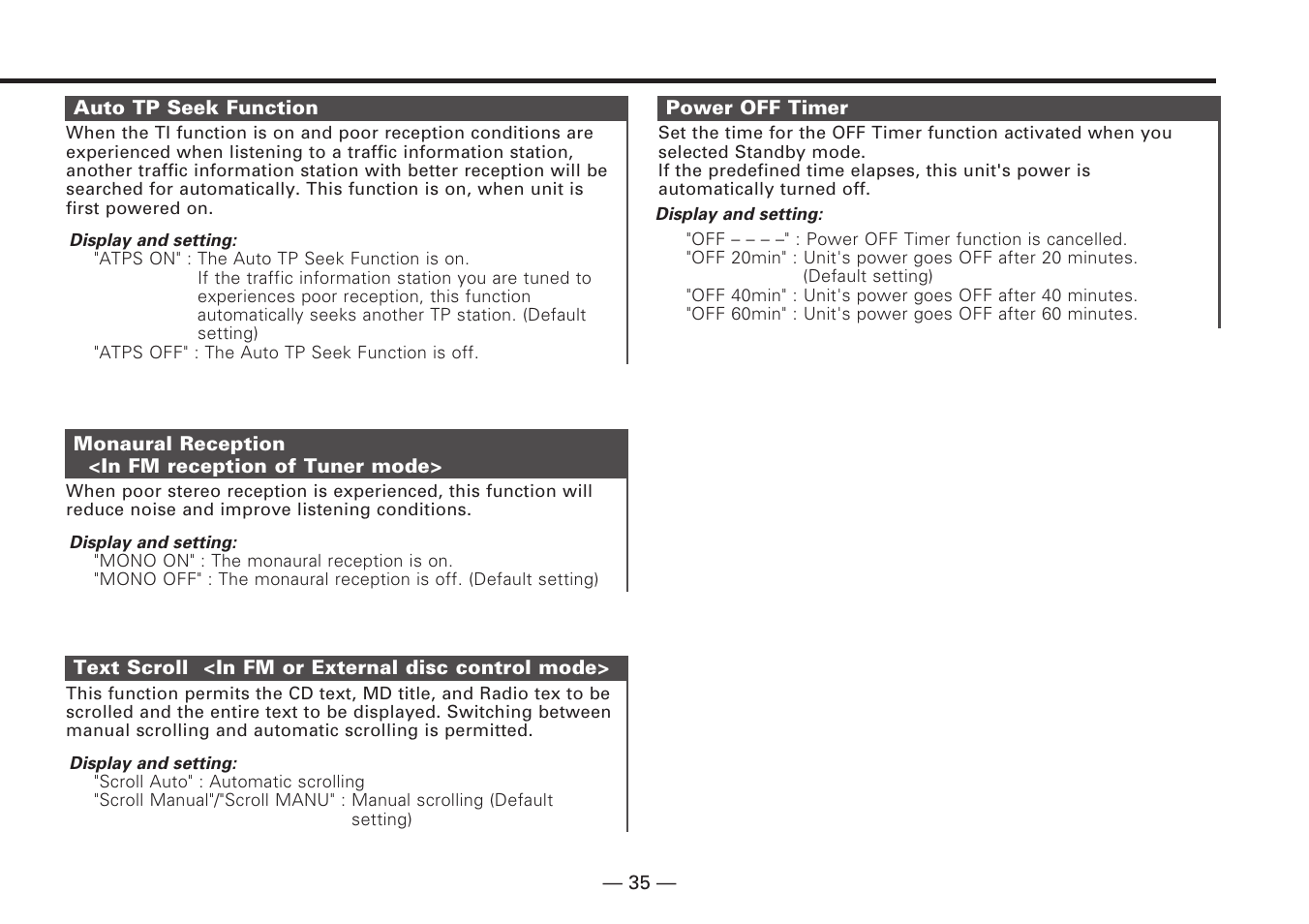 Auto tp seek function, Monaural reception<in fm reception of tuner mode, Text scroll <in fm or external disc control mode | Power off timer | Kenwood KDC-V7090R EN User Manual | Page 35 / 48