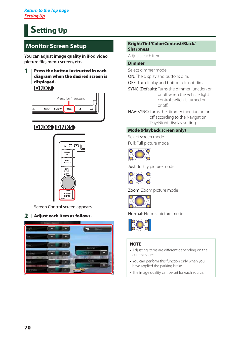 Setting up (p.70), Er supply. for details, see, Etting up | Monitor screen setup | Kenwood DNX6040EX User Manual | Page 71 / 111