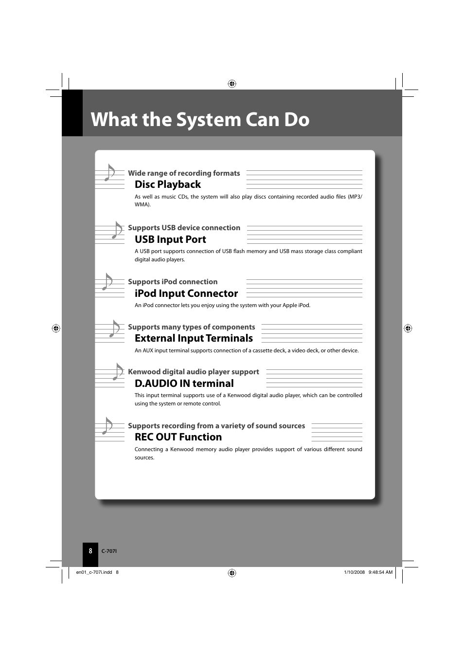 What the system can do, Disc playback, Usb input port | Ipod input connector, External input terminals, D.audio in terminal, Rec out function | Kenwood C-707I User Manual | Page 8 / 84