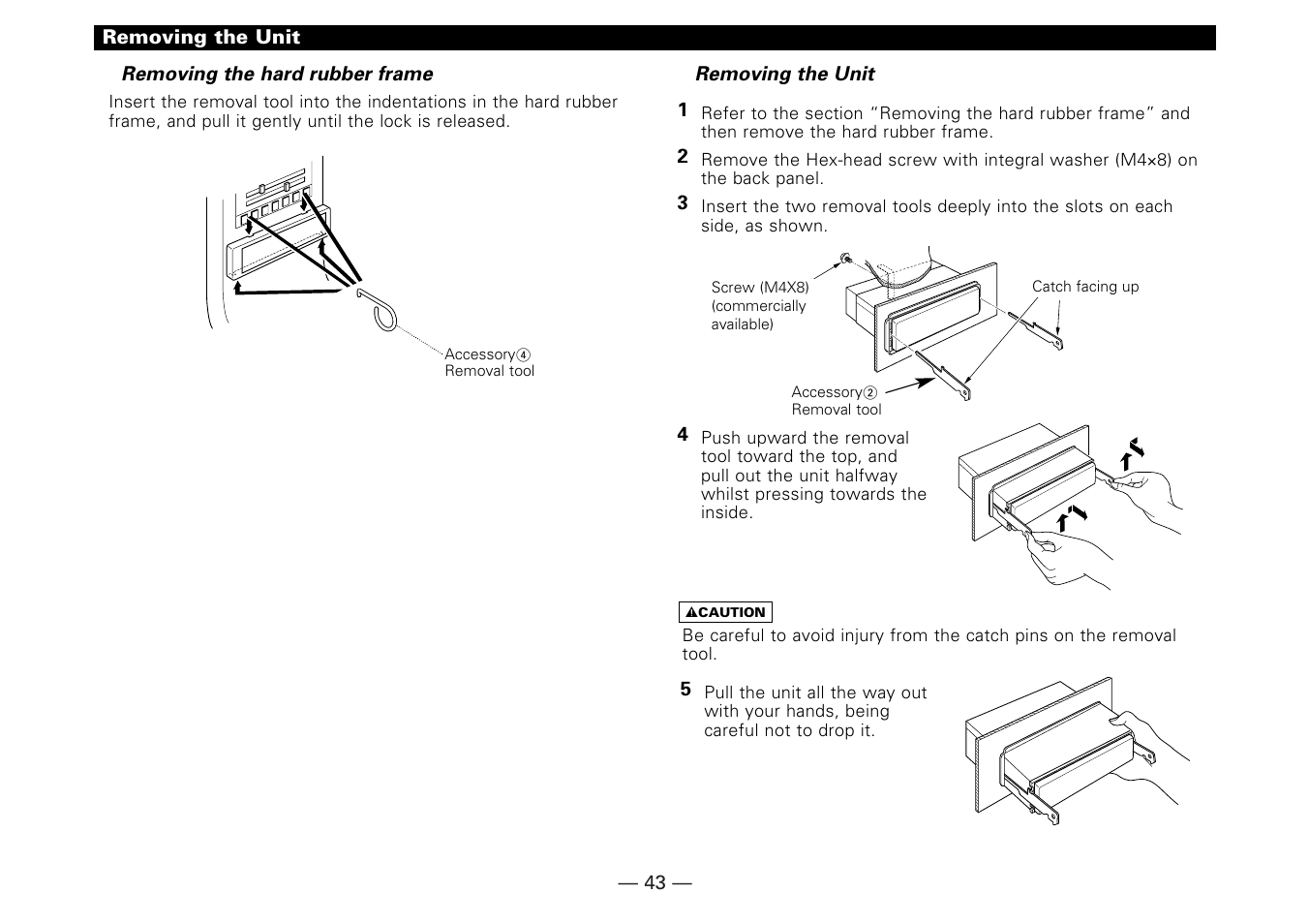 Removing the hard rubber frame, Removing the unit | Kenwood KRC-779R  EN User Manual | Page 43 / 50