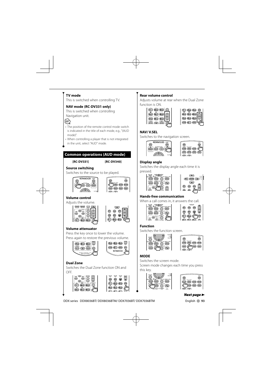 Common operations (aud mode), Next page 3 next page 3, Volume control adjusts the volume | Nav/ v.sel switches to the navigation screen, Function switches the function screen | Kenwood DNX7360BTM User Manual | Page 93 / 112