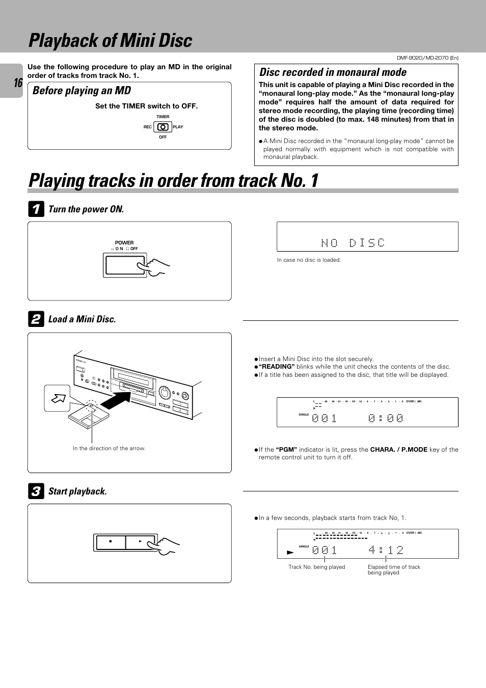 Playback of mini disc, Playing tracks in order from track no. 1, Before playing an md | Disc recorded in monaural mode, Set the timer switch to off | Kenwood MD-2070 User Manual | Page 16 / 56