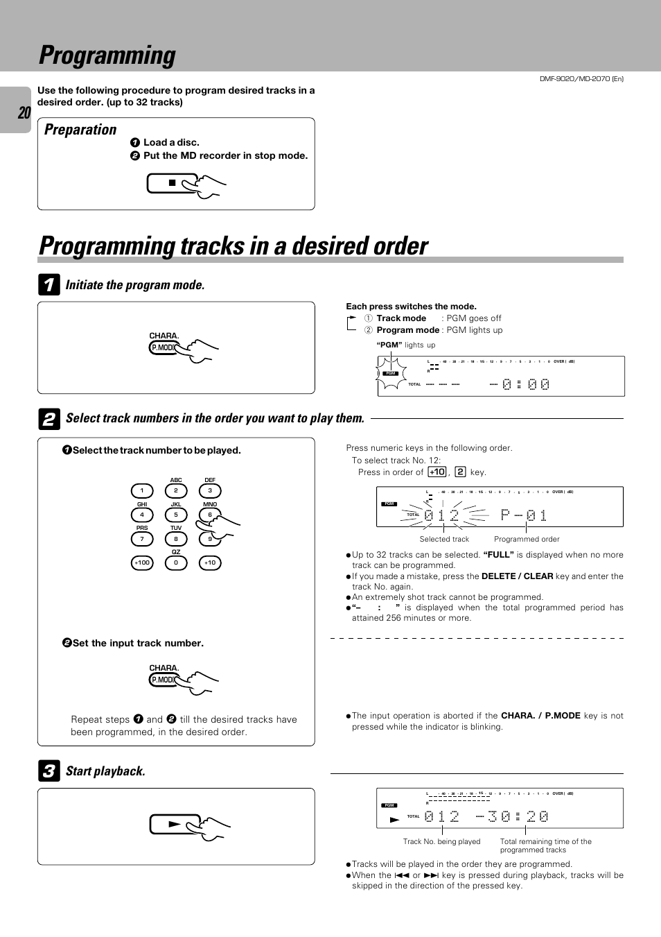 Programming, Programming tracks in a desired order, Preparation | Initiate the program mode, Load a disc, Put the md recorder in stop mode, Select the track number to be played, Set the input track number. repeat steps | Kenwood MD-2070 User Manual | Page 20 / 56