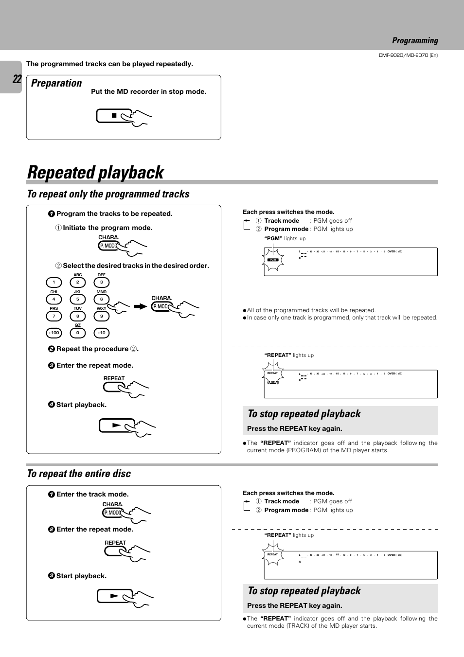 Repeated playback, Preparation to repeat only the programmed tracks, Programming | Enter the track mode, Enter the repeat mode, Repeat the procedure 2, Start playback, Press the repeat key again | Kenwood MD-2070 User Manual | Page 22 / 56